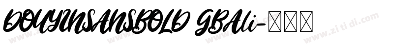 DOUYINSANSBOLD GBAli字体转换